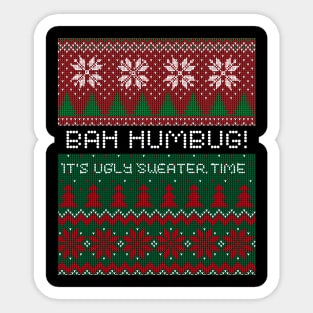 Bah Humbug Ugly Sweater Time Sticker